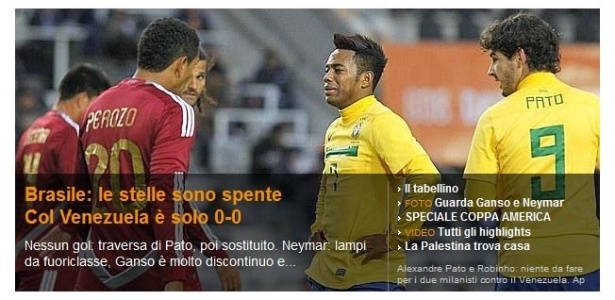 Jornal La Gazzeta dello Sport disse que estrelas do Brasil não saíram de um 0 a 0 